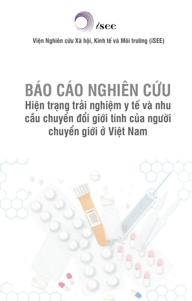 Hiện trạng trải nghiệm y tế và nhu cầu chuyển đổi giới tính của người chuyển giới ở Việt Nam 