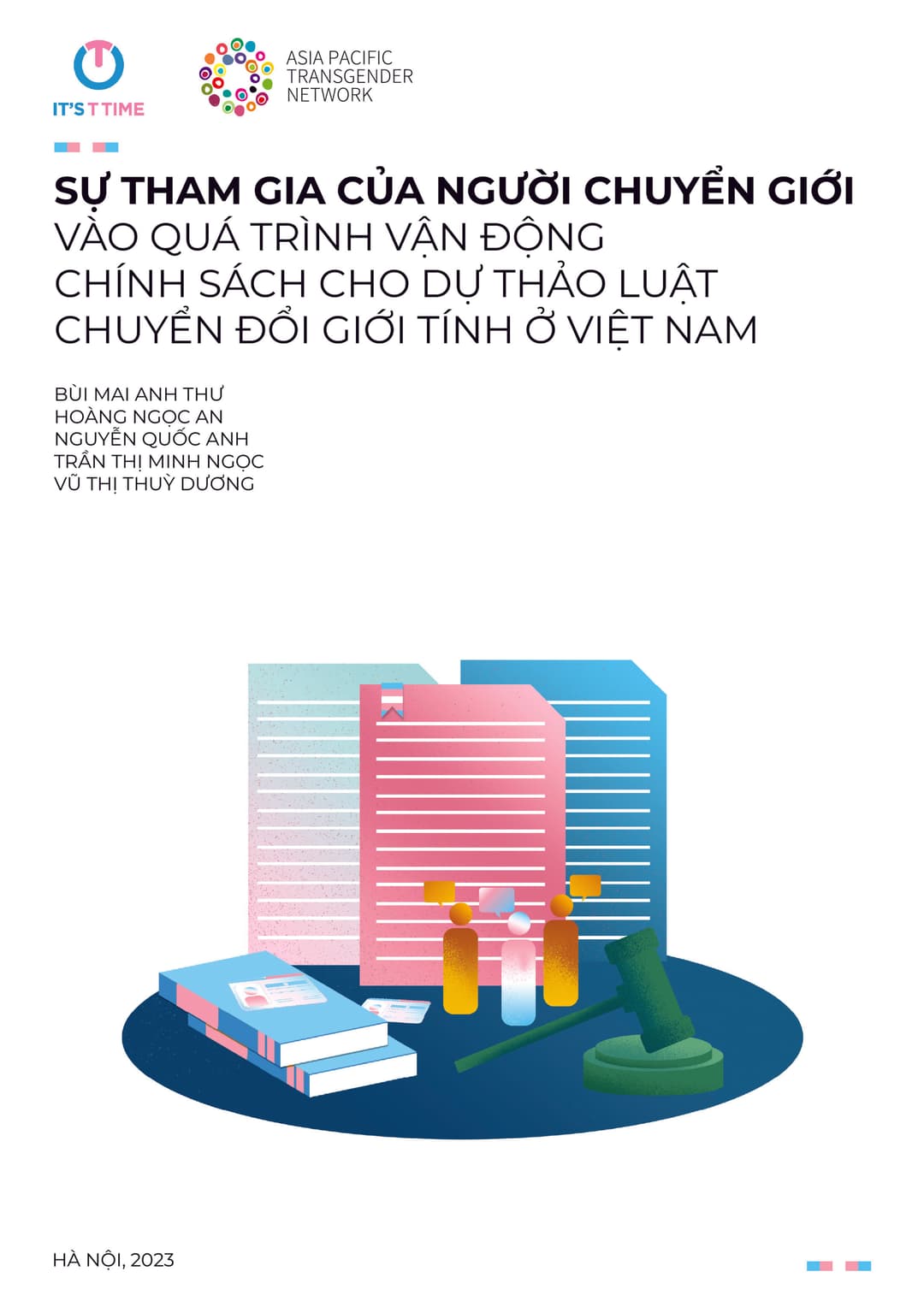 Sự tham gia của người chuyển giới vào quá trình vận động chính sách cho dự thảo Luật Chuyển đổi giới tính ở Việt Nam